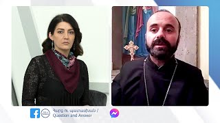 Պատասխանում է Տ. Հուսիկ քահանա Դոխոլյանը