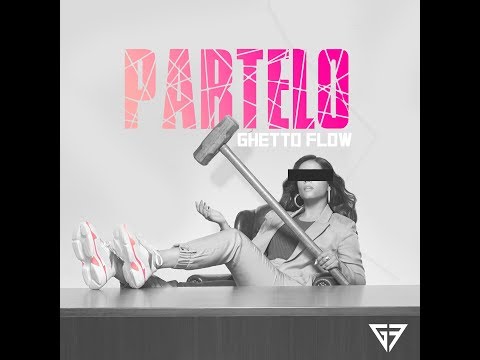 Ghetto Flow - Partelo (Prod. MB Ghetto Flow)