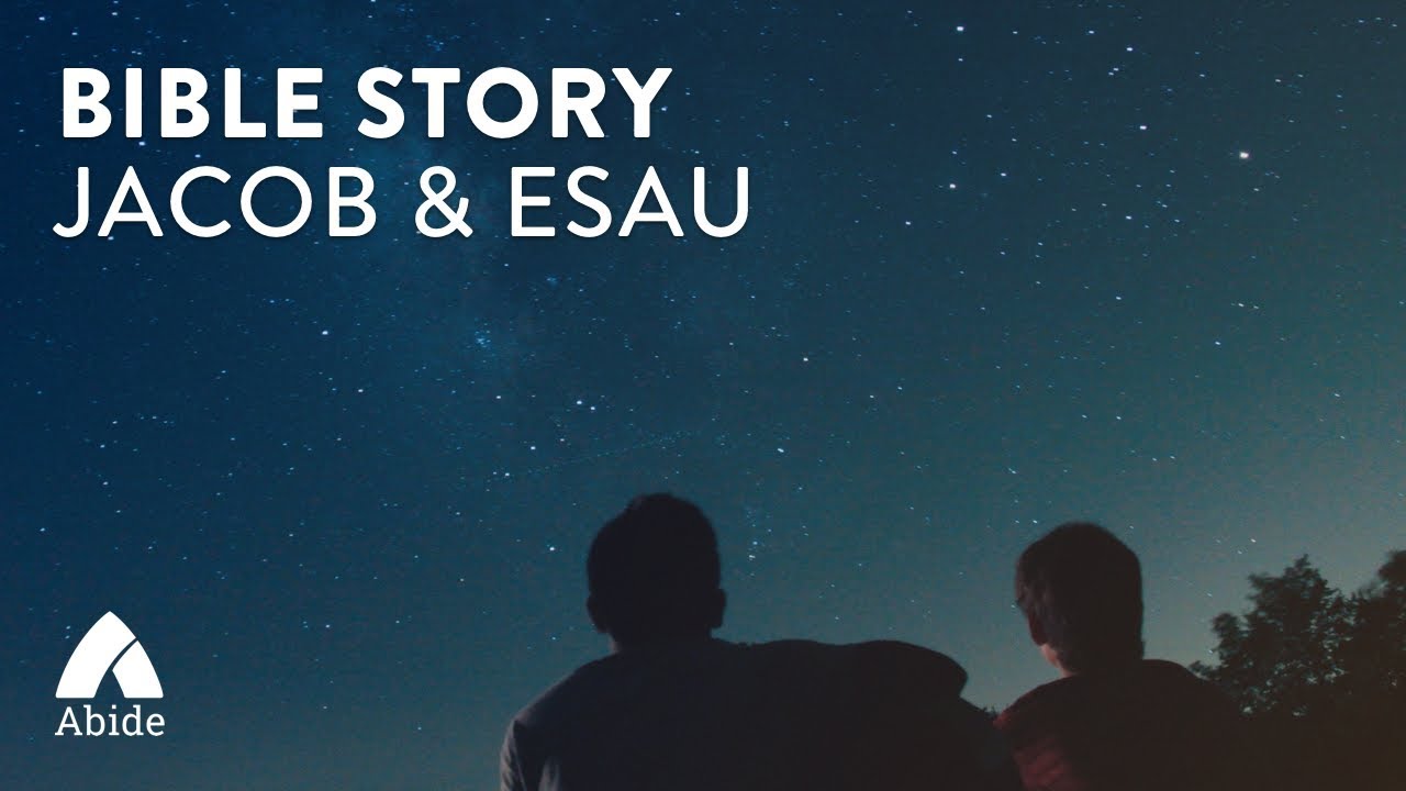 Sleep Stories from the Bible: Jacob & Esau