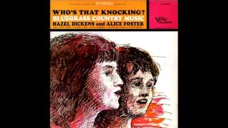 Hazel Dickens And Alice Foster - Long Black Veil (Lefty Frizzell Bluegrass Cover)