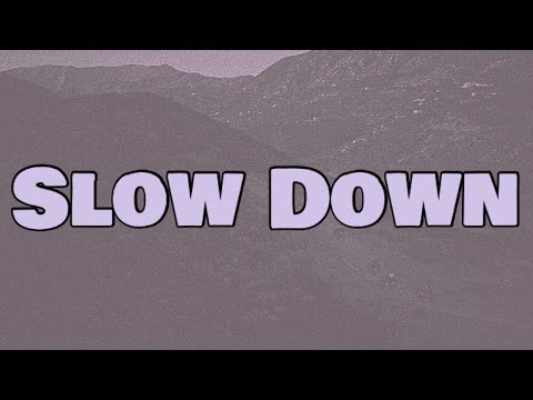 Darkoo x Tion Wayne - Slow Down (Lyrics)