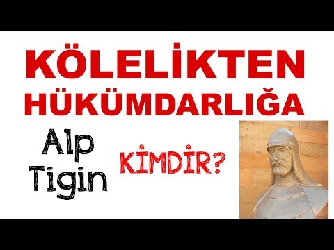 KÖLELİKTEN HÜKÜMDARLIĞA  -  Alp Tigin Kimdir ?
