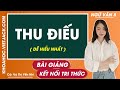 Thu điếu Ngữ văn lớp 8 Kết nối tri thức