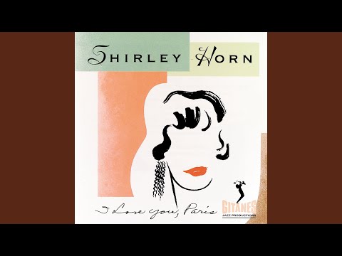I Loves You, Porgy - Shirley Horn