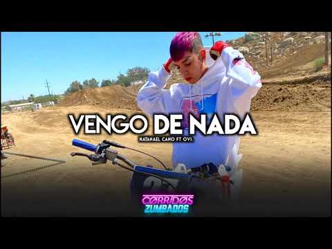 vengo de nada .natanael cano