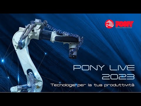 PONY LIVE 2023 - NUOVE TECNOLOGIE PER LA TUA PRODUTTIVITA'