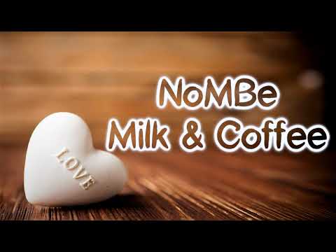 Milk And Coffee video