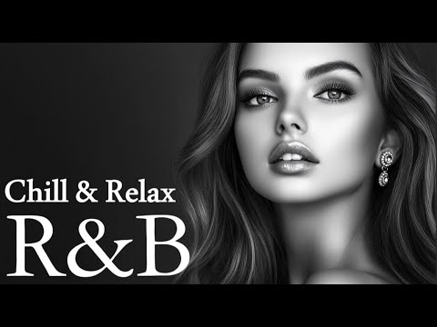 [R&B Playlist 05]  The Best RnB Chill Songs 🎶 | Ballad | Love | Relax | Chill