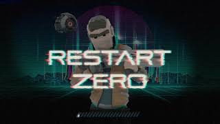Restart Zero gameplay - GogetaSuperx