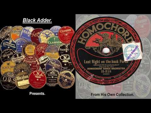 Homochord Dance Orch - Last Night On The Back Porch(1923)