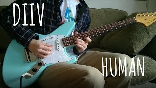 DIIV- Human (Cover)