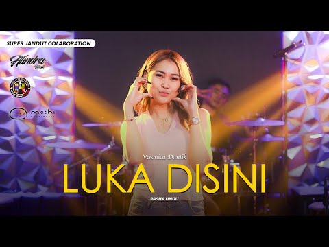 LUKA DISINI - VERONIKA DANTIK - ALINDRA MUSIK COVER