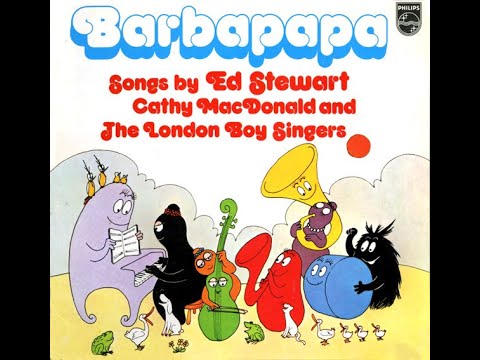 Introducing The Barbapapa Family - by Ed Stewart and The London Boy Singers (1974)
