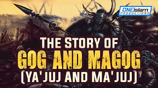 The Story of Gog and Magog (Yajuj And Majuj)