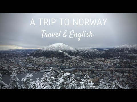 ノルウェーへの旅 (A Trip to Norway | Travel & English)