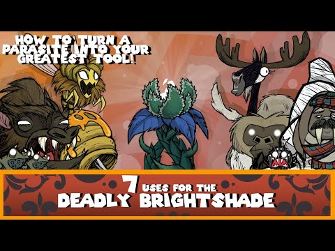 Don't Starve Together | 7 Ways To Exploit Deadly Brightshade | Showcase