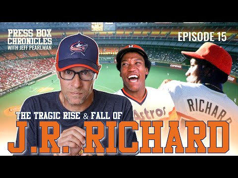 J.R. Richard: The TRAGIC story of the life and career of the Houston Astros Ace