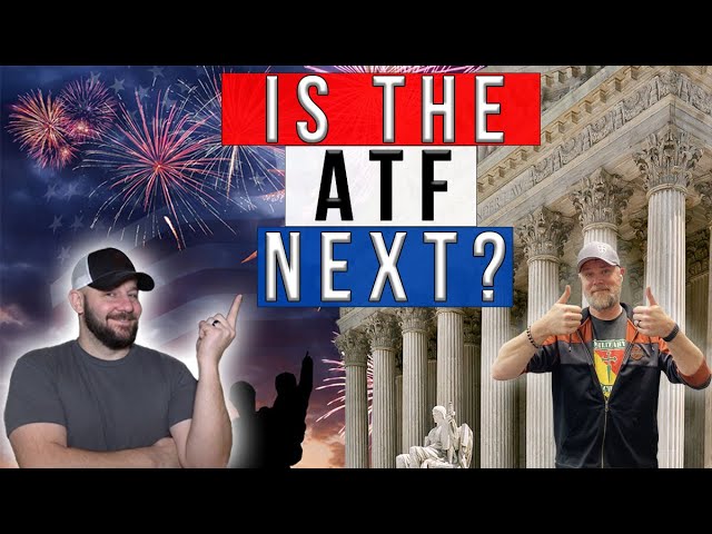 EPIC! ATF overreach put in the HOT SEAT AGAIN in SCOTUS... Tim and Braden break it down right now!