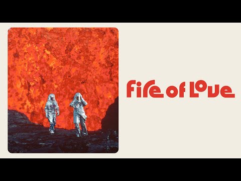 Fire of Love - Official Trailer