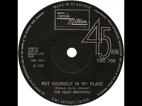 UK New Entry 1969 (168) The Isley Brothers - Put Yourself In My Place