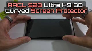 AACL Tempered Glass Screen Protector H9 3D Curved For Samsung Galaxy S23 Ultra Installation