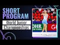 Women Short Program ISU World Junior Figure Skating Championships Debrecen 2025 WorldJFigure