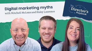 Digital marketing myths with Mitchell McLean and Haley Laurence