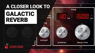 Video thumbnail for A closer look to Cherry Audio GALACTIC REVERB review by XNB
