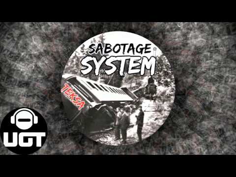 Teksa - Sabotage System