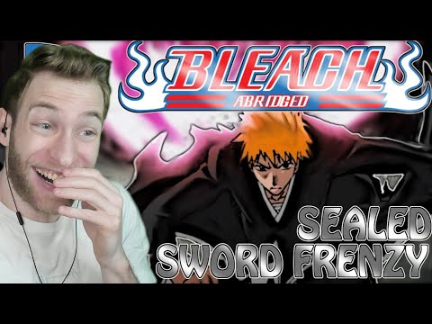 BANKAI REMOVAL SERVICE?! Reacting to "Bleach S Abridged" Episode 13