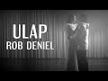 Rob Deniel - Ulap (Official Video)