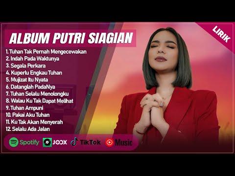 TUHAN TAK PERNAH MENGECEWAKAN - PUTRI SIAGIAN | INDAH PADA WAKTUNYA | LAGU ROHANI TERBARU 2024 LIRIK