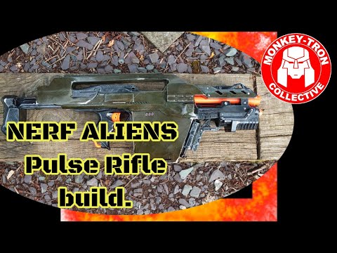 Custom Nerf Aliens Pulse Rifle build M41A