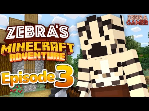 Zebra's Minecraft Adventure Part 3 - Improving the House!