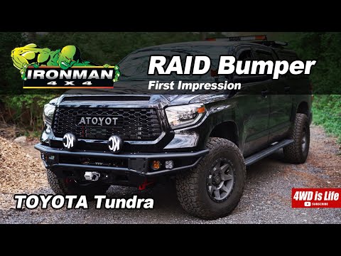 Ironman 4X4 RAID Bumper - Toyota Tundra First Impression