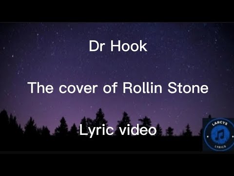 Dr Hook - The cover of Rollin Stones