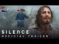 2016 Silence Official Trailer 1 HD Paramount Pictures