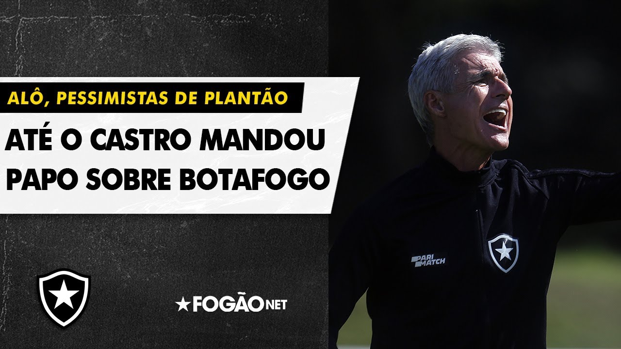 VÍDEO | Até o Luís Castro mandou papo reto sobre pessimismo no Botafogo