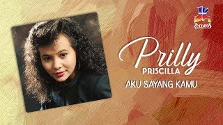Download lagu Prilly Priscilla - Aku Sayang Kamu mp3
