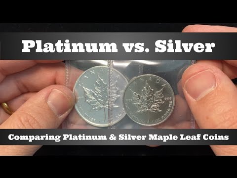 Platinum vs. Silver - Comparing 1 oz Platinum & 1 oz Silver Maple Leaf Coins