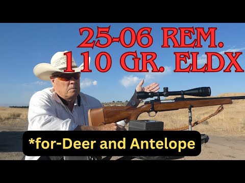 .25-06 Rem. 110gn ELDX. Load Testing for Deer and Antelope.