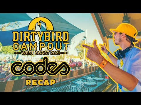CODES @ DIRTYBIRD CAMPOUT 2021