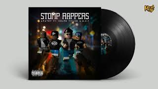Apathy feat. Celph Titled & M.O.P. - STOMP RAPPERS[C Lance Mix] [2018]