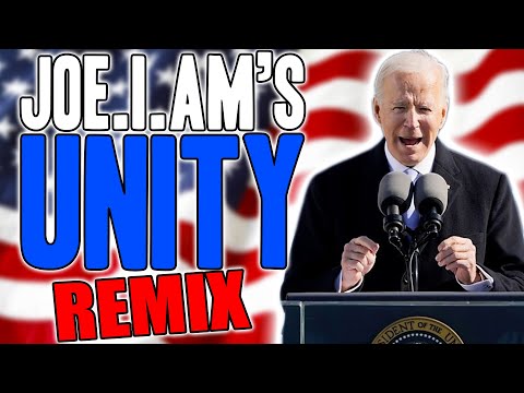 JOE.I.AM's UNITY (Joe Biden's Inauguration Speech REMIX) - WTFBRAHH