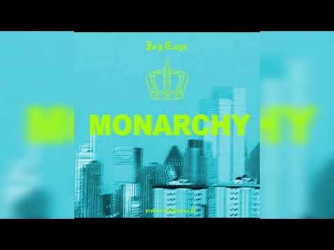 Jay Kage - Monarchy (Official Audio)