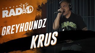 Tower Radio - Greyhoundz - Krus