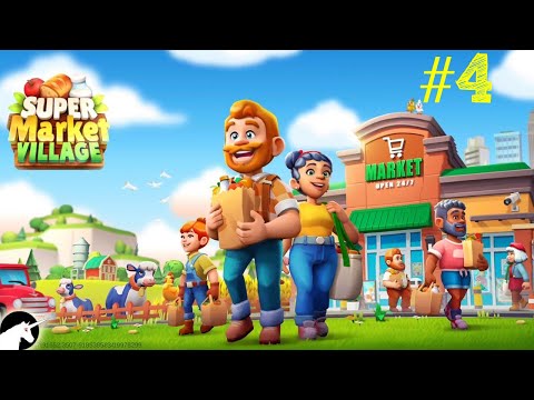 Supermarket Village Farm Town - Walkthrough #4 - YouTube