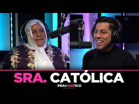 PRAGMÁTICO 18 - Sra. Católica