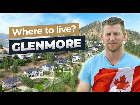 Where to live in Kelowna? - Glenmore (Ep.5)