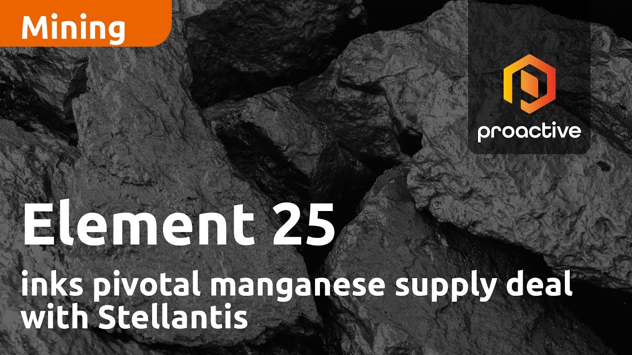 Element 25 inks pivotal manganese supply deal with Stellantis